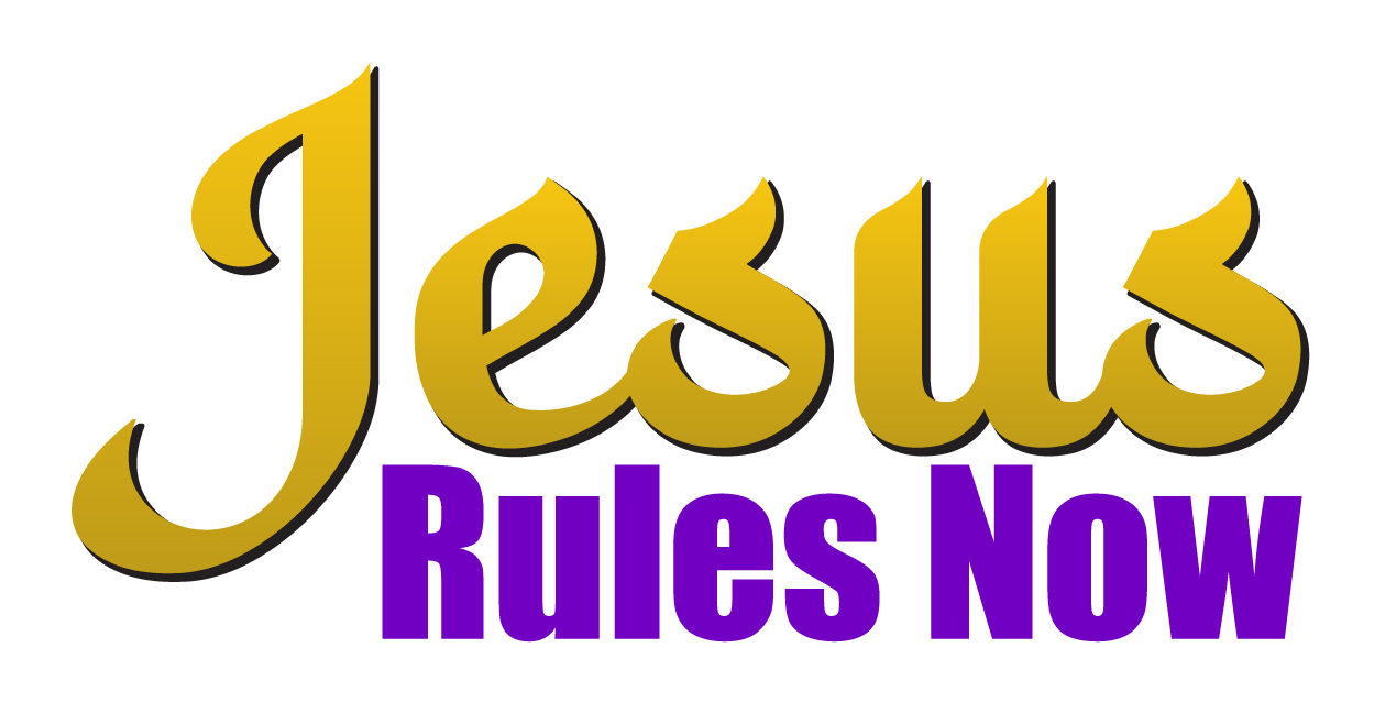 Jesus Rules Now
